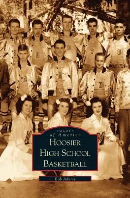 Baloncesto en los institutos Hoosier - Hoosier High School Basketball