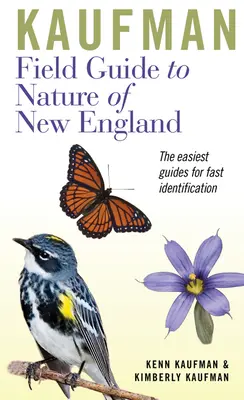 Guía de campo Kaufman de la naturaleza de Nueva Inglaterra - Kaufman Field Guide to Nature of New England