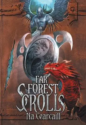 Pergaminos del Bosque Lejano Na Cearcaill - Far Forest Scrolls Na Cearcaill