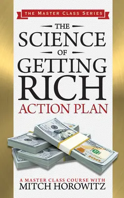 La ciencia de hacerse rico Plan de acción (Master Class Series) - The Science of Getting Rich Action Plan (Master Class Series)