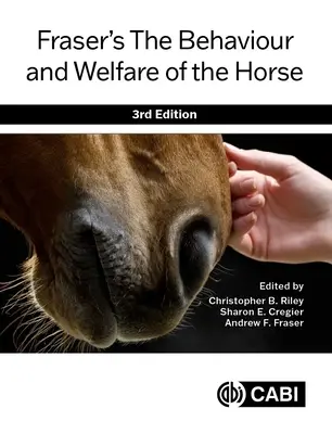 El comportamiento y el bienestar del caballo, de Fraser - Fraser's the Behaviour and Welfare of the Horse