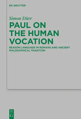 Pablo sobre la vocación humana - Paul on the Human Vocation