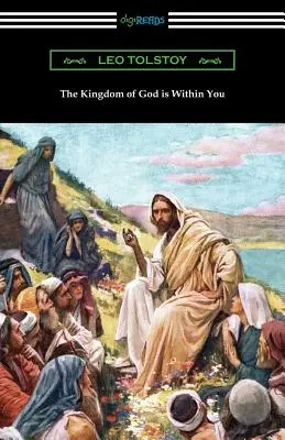 El Reino de Dios está en ti - The Kingdom of God is Within You