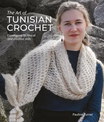 El arte del ganchillo tunecino: Desarrollo de habilidades técnicas y creativas - Art of Tunisian Crochet: Developing Technical and Creative Skills