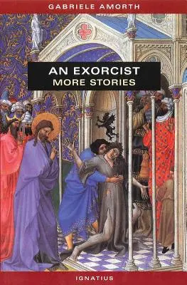 Un exorcista: Más historias - An Exorcist: More Stories
