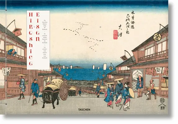 Hiroshige y Eisen. Las sesenta y nueve estaciones del Kisokaido - Hiroshige & Eisen. the Sixty-Nine Stations Along the Kisokaido