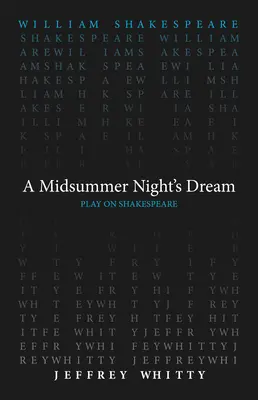 Sueño de una noche de verano - A Midsummer Night's Dream