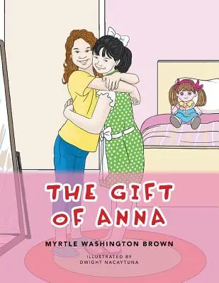 El regalo de Ana - The Gift of Anna