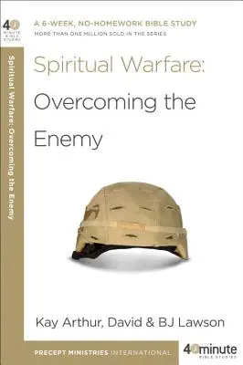 La guerra espiritual: Venciendo al enemigo - Spiritual Warfare: Overcoming the Enemy