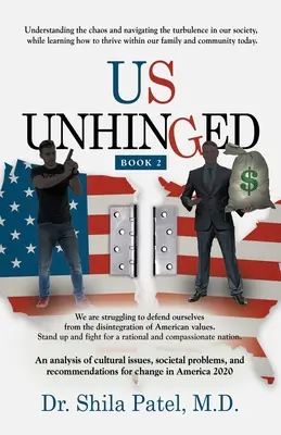 Us Unhinged: Libro-2 - Us Unhinged: Book-2