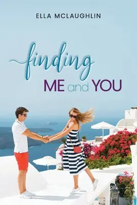 Encontrarme a mí y a ti - Finding Me and You
