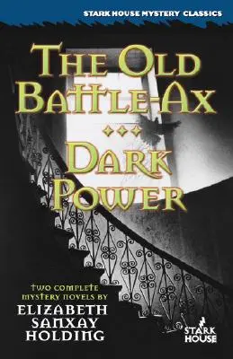 La vieja hacha de guerra / Poder oscuro - The Old Battle Ax / Dark Power