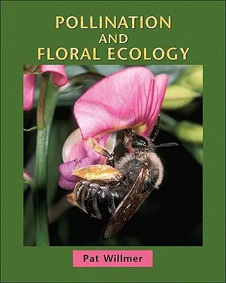 Polinización y ecología floral - Pollination and Floral Ecology