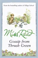 Cotilleos de Thrush Green - Gossip from Thrush Green