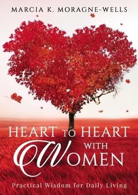 De corazón a corazón con las mujeres - Heart to Heart with Women