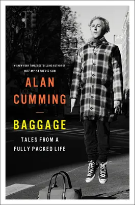 Equipaje: Relatos de una vida repleta - Baggage: Tales from a Fully Packed Life