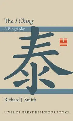 El I Ching: una biografía - The I Ching: A Biography