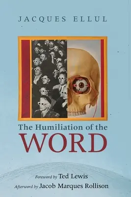 La humillación de la palabra - The Humiliation of the Word