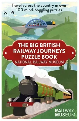 Gran libro de puzzles de viajes en ferrocarril británico - Big British Railway Journeys Puzzle Book