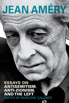 Ensayos sobre antisemitismo, antisionismo e izquierda - Essays on Antisemitism, Anti-Zionism, and the Left