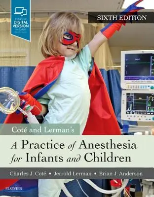 A Practice of Anesthesia for Infants and Children (Práctica de anestesia para bebés y niños) - A Practice of Anesthesia for Infants and Children