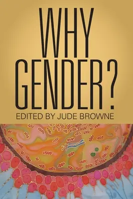 ¿Por qué el género? - Why Gender?