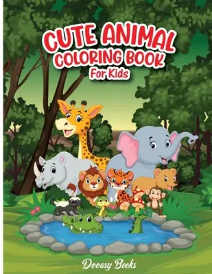 Libro para colorear de animales lindos para niños - Cute Animal Coloring Book For Kids