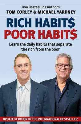 Hábitos ricos, hábitos pobres - Rich Habits, Poor Habits