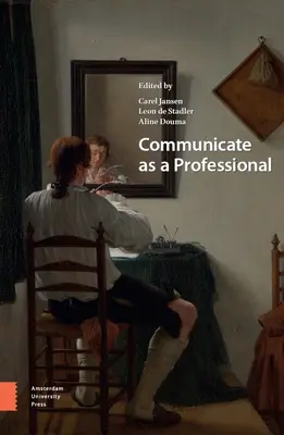 Comunicarse como un profesional - Communicate as a Professional
