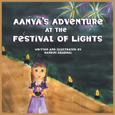 La aventura de Aanya en el Festival de las Luces - Aanya's Adventure at the Festival of Lights
