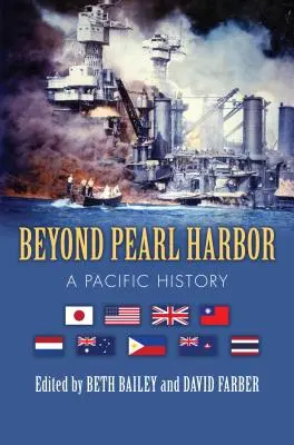 Más allá de Pearl Harbor: Una historia del Pacífico - Beyond Pearl Harbor: A Pacific History