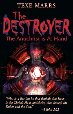 El Destructor: El Anticristo está cerca - The Destroyer: The Antichrist Is at Hand