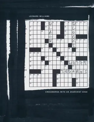 Bloques negros, cuadrados blancos: Crucigramas con un toque anarquista - Black Blocks, White Squares: Crosswords with an Anarchist Edge