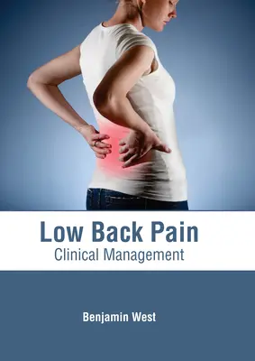 Lumbalgia: tratamiento clínico - Low Back Pain: Clinical Management