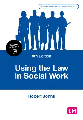 El Derecho en el trabajo social - Using the Law in Social Work