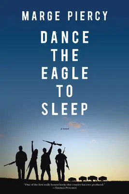 Danza para dormir al águila - Dance the Eagle to Sleep