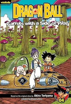 Dragon Ball: Chapter Book, Vol. 4, 4: Zanahorias con guarnición de pilaf - Dragon Ball: Chapter Book, Vol. 4, 4: Carrots with a Side of Pilaf