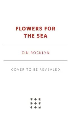 Flores para el mar - Flowers for the Sea