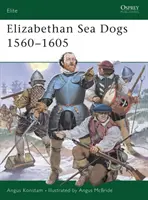 Los lobos de mar isabelinos 1560-1605 - Elizabethan Sea Dogs 1560-1605