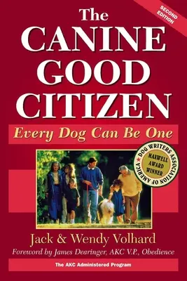 El Buen Ciudadano Canino: Todo perro puede serlo - The Canine Good Citizen: Every Dog Can Be One