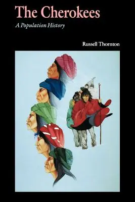 Los Cherokees: Historia de una población - The Cherokees: A Population History