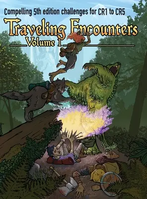 Encuentros Viajeros volumen 1: Encuentros desafiantes para CR 1 a CR 5 - Traveling Encounters volume 1: Challenging encounters for CR 1 thru CR 5