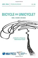 ¿Bicicleta o monociclo? - Una colección de intrigantes acertijos matemáticos - Bicycle or Unicycle? - A Collection of Intriguing Mathematical Puzzles