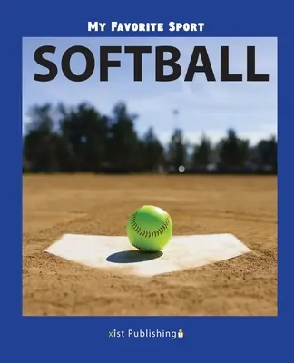 Mi deporte favorito Softball - My Favorite Sport: Softball