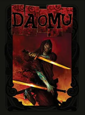 Daomu: La saga completa - Daomu: The Complete Saga