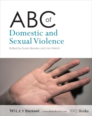 ABC de la violencia doméstica y sexual - ABC of Domestic and Sexual Violence