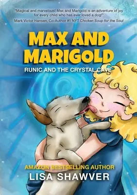 MAX y MARIGOLD - MAX and MARIGOLD