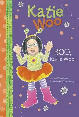 ¡Boo, Katie Woo! - Boo, Katie Woo!