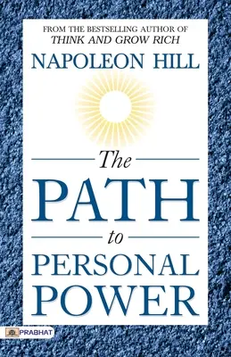 El camino hacia el poder personal - The Path to Personal Power