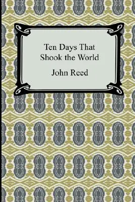 Diez días que estremecieron al mundo - Ten Days That Shook the World